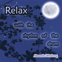 Alexandra Windsong : Relax with the Rhythm of the Drum