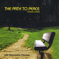 Alexandria Thomas : The Path To Peace