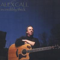 ALEX CALL: Incredibly Thick
