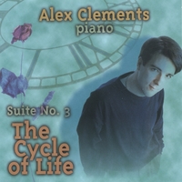 ALEX CLEMENTS: Suite No. 3 The Cycle of Life