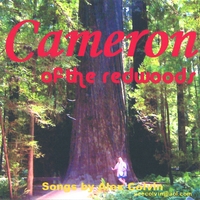 Alex Colvin : Cameron Of The Redwoods