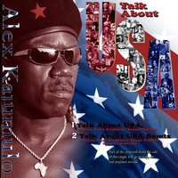 Alex Kajumulo : Talk About USA