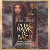 ALEX MASI: In the Name of Bach