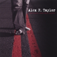 Alex P. Taylor : Stop Signs and Red Lights