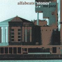Alfabeats Nu Jazz: Stones
