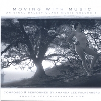 Amanda Lee Falkenberg : Moving with Music - Volume 3