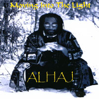 ALHAJ: Moving Into the Light