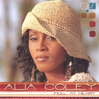 Alia Coley : Feel My Heart