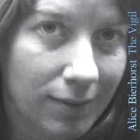 ALICE BIERHORST: The Vigil