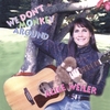 ALICE WEILER: We Don't Monkey Around