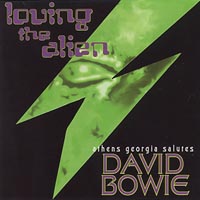 Athens, GA Salutes David Bowie : Loving the Alien