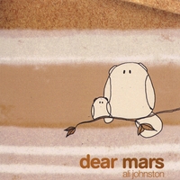 Ali Johnston : Dear Mars
