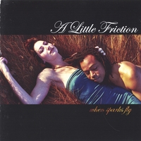 A Little Friction : When sparks fly