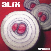 Alix : Ground