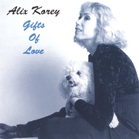 Alix Korey : Gifts Of Love