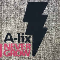 A-lix : Never Grow