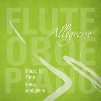 Allégresse : Allégresse: music for flute, oboe, and piano