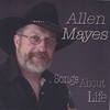 ALLEN MAYES: Songs About Life