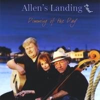 ALLEN'S LANDING BAND: Dimming of the Day
