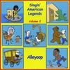 ALLEYOOP: Singin' American Legends Vol. 2