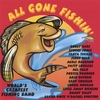 COUNTRY COMPILATION: ALL GONE FISHIN'