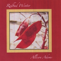 Allison Adams : Redbud Winter