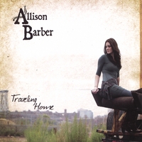 Allison Barber : Traveling Home