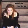 ALLISON LYNN: Real Big Fan