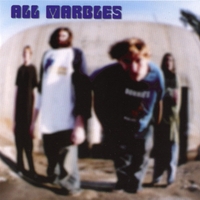 ALL MARBLES : ALL MARBLES