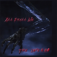 All Shall Die : The Inferno