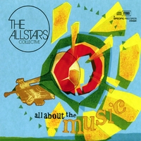 The AllStars Collective : All About the Music
