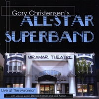 All-Star SUPERband : Live At the Miramar