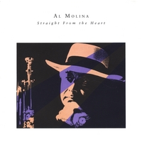 AL MOLINA: STRAIGHT FROM THE HEART