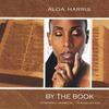 ALOA HARRIS: By The Book