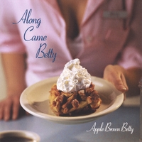 Along Came Betty : Apple Brown Betty