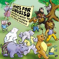 ALOYSIUS AND FRIENDS: Songs for Sibusiso