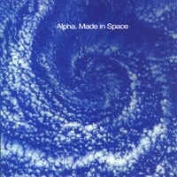 ALPHA: Made In Space