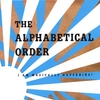 THE ALPHABETICAL ORDER: I Am Magically Happening!