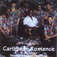 Alfred St. John's Trinidad & Tobago Steelband : Caribbean Romance