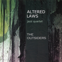 ALTERED LAWS: The Outsiders