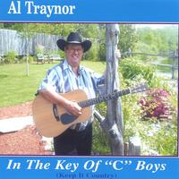 Al Traynor : In the Key Of "C" Boys