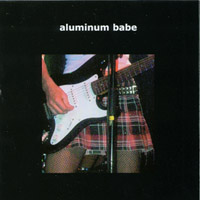 Aluminum Babe : Aluminum Babe