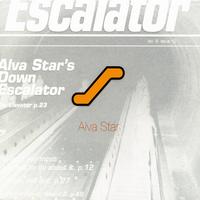 Alva Star : Escalator