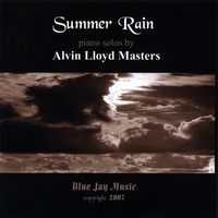 Alvin Lloyd Masters : Summer Rain