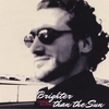 CHRIS ALVINO: Brighter Than The Sun