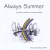 ALWAYS SUMMER (THE MUSICAL SOUNDTRACK): By Steve Johnstone & George Madden