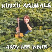 Andy Lee White : Kudzu Animals