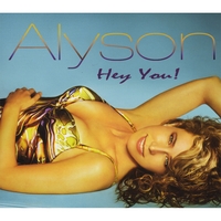 ALYSON: Hey You!