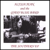 Alyssa Jean and the Gypsy Blue Band : The Southern EP
