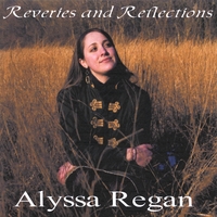 ALYSSA REGAN: Reveries and Reflections